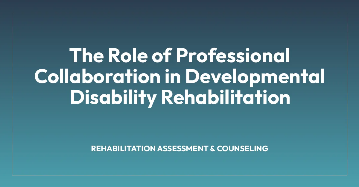 Rehabilitation Assessment & Counseling • Psychology Town